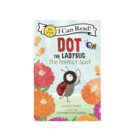 I Can Read! Dot the Ladybug (My First)